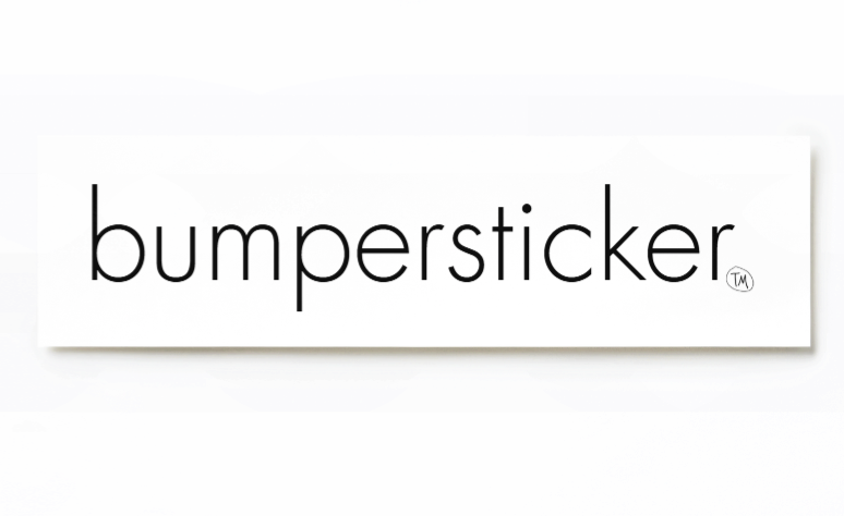 bumpersticker™ bumper sticker - Black on White