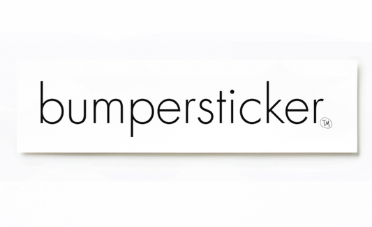 bumpersticker™ bumper sticker - Black on White